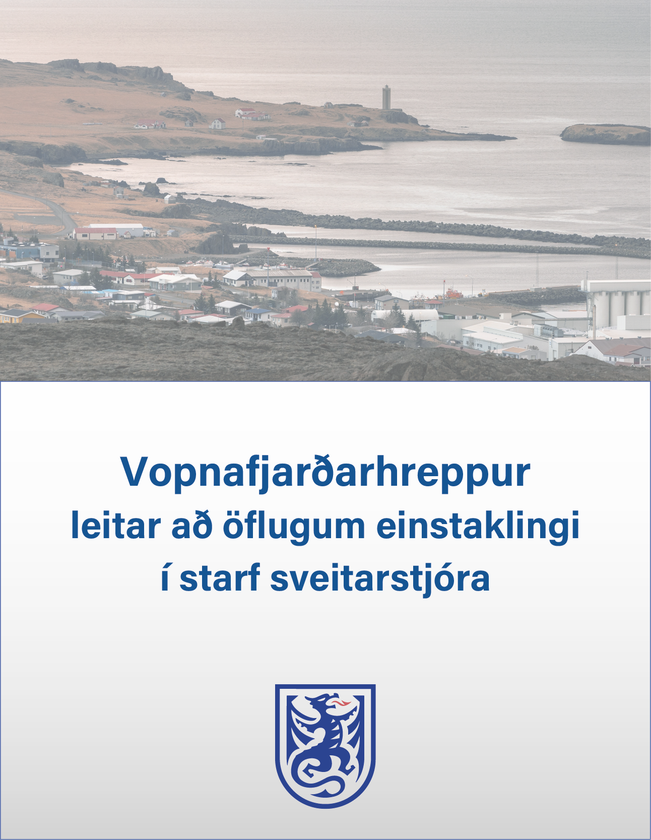 Vopnafjörður leitar að sveitarstjóra